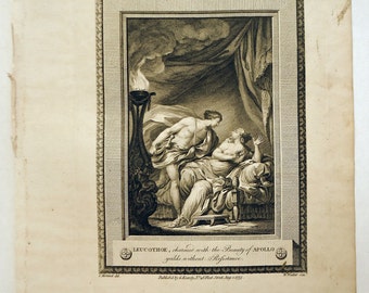 Apollo, 1775 Monnet Walker Copper-Plate Engraving, "Leucothoe, charmed with the Beauty of Apollo yeilds [sic] without Resistance."