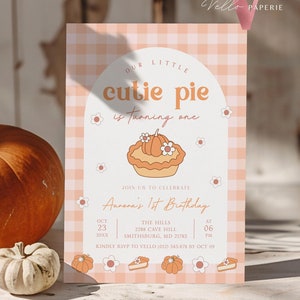 Convite de aniversário Cutie Pie PARA QUALQUER IDADE | Convite para festa de aniversário FALL Sweetie Pie | Aniversário de outono | Aniversário Sweet Pie Gingham neutro em termos de gênero