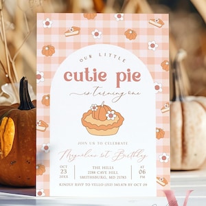Cutie Pie ANY AGE Birthday Invitation | FALL Sweetie Pie Birthday Party Invite | Autumn Birthday | Gender Neutral Sweet Pie Themed Birthday