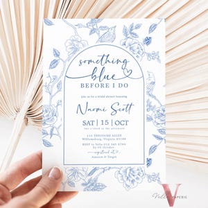 Something Blue before I DO Bridal Shower Party Invitation | Blue Toile de Juoy Flower Invite | Arch Vintage Blue Botanical Bride to Be SBB01