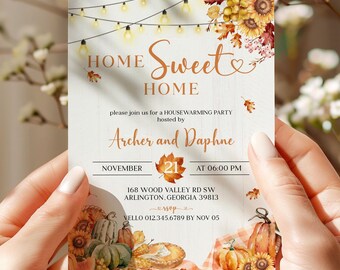May include: A fall-themed housewarming party invitation with a watercolor illustration of pumpkins, sunflowers, and a pie. The invitation reads "Home Sweet Home" and includes the names "Archer and Daphne", the date "November 21", the time "06:00 PM", the address "168 Wood Valley Rd SW, Arlington, Georgia 39813", and the RSVP information "VELLO 012.345.6789 by Nov 05".