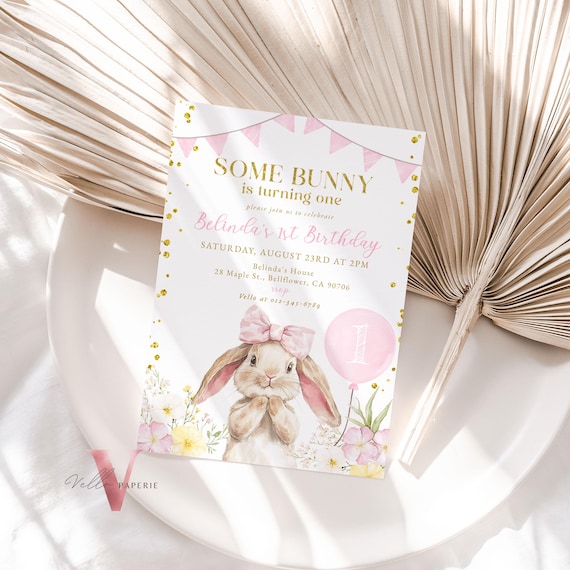 Some Bunny is turning Birthday Invitation | Floral Pink Gold Rabbit Birthday Party Invite | Any Age 1st 2nd 3rd Bunny Birthday Girl  BBB01