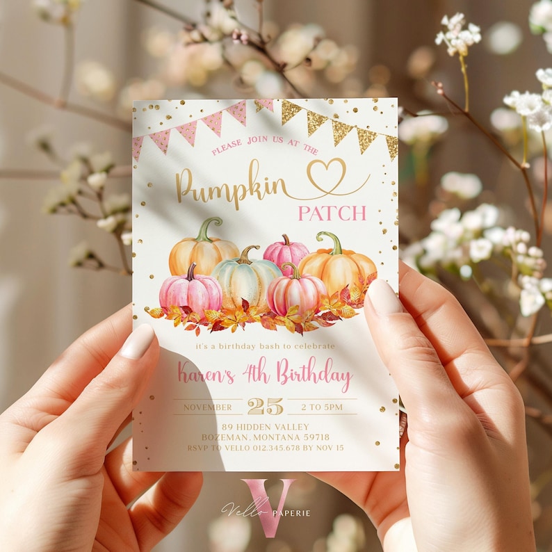 May include: A pink and gold invitation for a 4th birthday party with a pumpkin patch theme. The invitation features a watercolor illustration of pumpkins and fall leaves. The text on the invitation reads "Please join us at the Pumpkin Patch, it's a birthday bash to celebrate Karen's 4th Birthday, November 25, 2 to 5 pm, 89 Hidden Valley, Bozeman, Montana 59718, RSVP to Vello 012.345.678 by Nov 15, Vello Paperie."