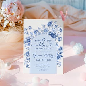 Something Blue before I DO Bridal Shower Party Invitation | Blue Toile de Juoy Flower Invite | Arch Vintage Blue Botanical BridetoBe Instant