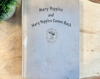 Mary Poppins | Mary Poppins Comes Back | 2 Books in 1 | P.L. Travers | Children&#39;s Classic Book | Little Kid&#39;s Book | Old Book for Decor