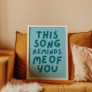 This Song Reminds Me Of You, Music Wall Art, Retro Wall Art, Music Print, Trendy Wall Art, Digital Print, Aesthetic Print for Apartment