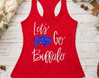 Let's Go Buffalo FAUX glitter Tank Top | Buffalo Football, Women's Buffalo Bills Tank Top, Women's Buffalo Tank, Buffalo Apparel, Tank top