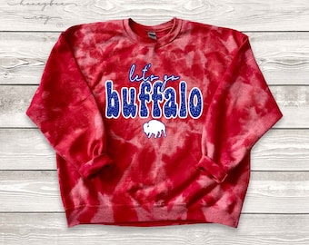Let's Go Buffalo Tie Dye FAUX Rhinestone Sweatshirt | Buffalo Football, Women's Buffalo Bills Sweatshirt, Women's Buffalo Sweatshirt