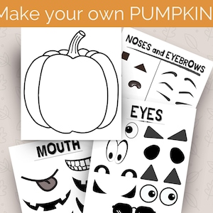 May include: A black and white pumpkin outline with various cut-out facial features for decoration. The image includes the text "Make your own PUMPKINS" and labels for eyes, noses, eyebrows, and mouths.