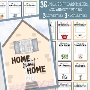 May include: A digital collection of 36 unique gift card holders in 4x6 and 5x7 inch options, featuring 3 cover pages and 3 message pages. The designs include illustrations of houses, pantry items, furniture, and text like Home Sweet Home.