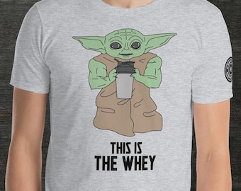 Das ist das Whey Grogu Mandalorian Kurzarm Unisex T-Shirt