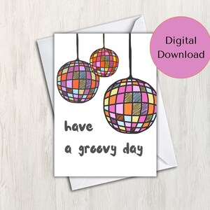 Cartão de aniversário colorido desenhado à mão com bola de discoteca "Tenha um dia incrível" (para impressão)