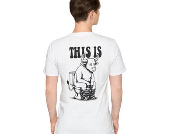 Dies ist BS Unisex Soft Style Baumwoll T-Shirt
