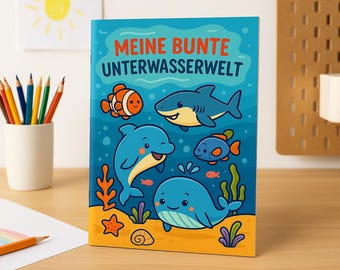 My Colorful Underwater World - Coloring Book for Children Ages 2 and Up - Pictures to Color