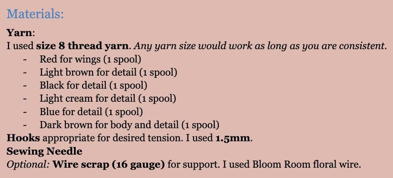 May include: Text on a pink background lists materials for a craft project. The materials include size 8 thread yarn in various colors: red, light brown, black, light cream, blue, and dark brown. It also lists hooks, a sewing needle, and wire.