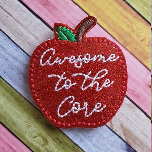 Awesome To The Core Glitter Feltie ( UNCUT FELTIE )  Apple Feltie, Teacher Feltie, Felt Embellishments, Felt Applique, Hair Bow Supplies