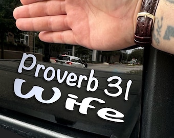 Proverb 31 Wife Decal: Christian Bumper Sticker