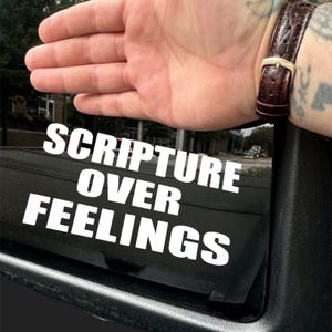 Calcomanía cristiana divertida para el automóvil, calcomanía para el parachoques con la frase "Las Escrituras sobre los sentimientos", idea de regalo religioso para el verano, accesorios para el automóvil, regalo de la iglesia del bautismo, Cristo