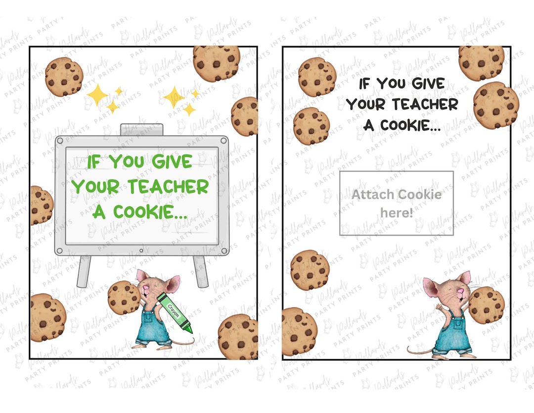 If You Give Your Teacher a Cookie Book Mouse School Appreciation If You Give Your Teacher a Cookie Book Mouse School Appreciation