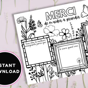 May include: Black and white printable teacher appreciation card with floral and butterfly illustrations. The card includes fill-in-the-blank sections and the phrases "Merci de m'aider à grandir" and "Instant Download."