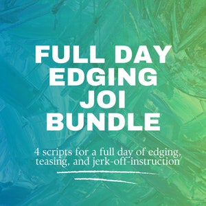 Full Day Edging JOI Bundle for Onlyfans, Vtuber Content Creation - Etsy