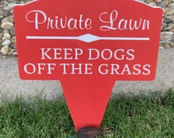 1 No dog poop sign  Private Lawn Keep Dogs Off The Grass Garden yard sign RED and White  thick sturdy pvc weatherproof Made USA