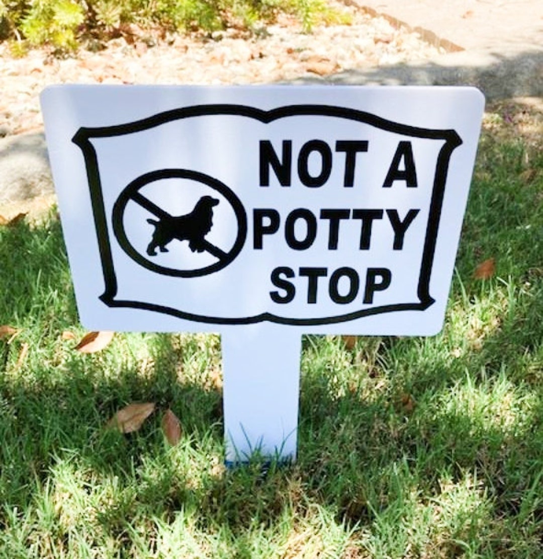 Stop Dog Poop on Your Grass Display Attractive Not A Potty Etsy