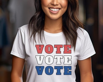9 Colors Unisex Jersey Short Sleeve Tee Vote shirt Voting T-shirt Election T-shirt Vote shirt Voting shirt Patriotic T-shirt Patriotic shirt