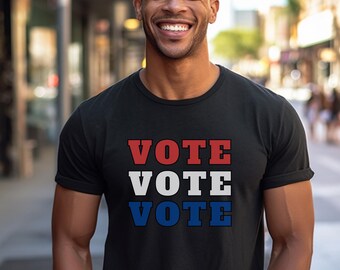 9 Colors Unisex Jersey Short Sleeve Tee Vote shirt Voting T-shirt Election T-shirt Vote shirt Voting shirt Patriotic T-shirt Patriotic shirt