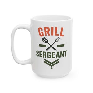 Grill Sergeant Tasse - Lustige BBQ Dad Tasse - Kaffeetasse für Grill Meister, Vatertagsgeschenk für Papa, Pit Boss, Gartenkoch, Grillliebhaber Bild 3