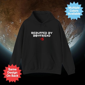 Rebuffed by Boyfriend -5 Debuff Hoodie | RimWorld Inspired Funny Gamer Sweatshirt | Cozy Unisex Cotton-Poly Geek Gift for Her & Him