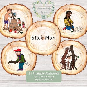 May include: Five circular wood slice illustrations featuring Stick Man characters and scenes. The central slice displays the text Stick Man. Other slices show children building a sandcastle, a person with a stick, a child holding a stick, and Stick Man family members. Includes 21 Printable Flashcards PDF & PNG included Digital Download text.