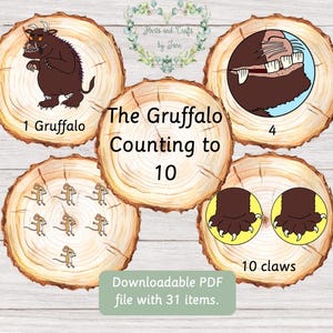 May include: Educational wooden game based on "The Gruffalo" book. Features illustrations of the Gruffalo, mice, and claws, with numbers 1, 4, and 10. The text "The Gruffalo Counting to 10" is displayed. The product is a downloadable PDF file.