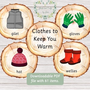 May include: A set of four illustrated wooden circles with images of winter clothing items. The circles are labeled with the words "gilet", "hat", "gloves", and "wellies". The text "Clothes to Keep You Warm" is in the center of the image.