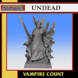 Könnte beinhalten: Graue Miniaturfigur eines Vampirgrafen, der ein Schwert hält und eine Hand hebt. Die Figur ist detailliert mit einem langen Umhang und verzierter Rüstung. Das Wort "UNDEAD" steht über der Figur, und "VAMPIRE COUNT" steht darunter.