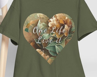 インスピレーションを与える引用句のTシャツ、人生は一度きり、彼女や彼へのプレゼントに最適、かわいい花柄ハートニュートラルボタニカルディストレストカジュアルプリントTシャツ
