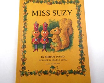 Miss Suzy Vintage 1960s Children's Book by Miriam Young Illustrated by Arnold Lobel