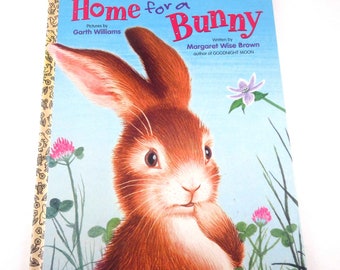 Home for a Bunny Vintage Children's Book by Margaret Wise Brown Illustrated by Garth Williams