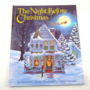 Vintage 1980s Night Before Christmas Book Clement C. Moore Illustrated by Cheryl Harness