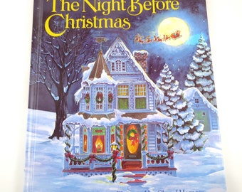 Vintage 1980s Night Before Christmas Book Clement C. Moore Illustrated by Cheryl Harness