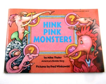 Hink Pink Monsters Vintage 1980s Children's Scholastic Book by Mike Thaler Illustrated by Fred Winkowski