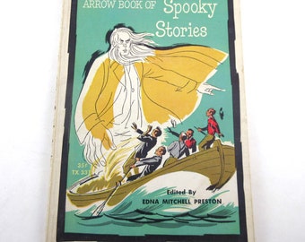 Arrow Book of Spooky Stories Vintage 1960s Scholastic Children's Book by Edna Mitchell Preston Illustrated by Erwin Hoffmann