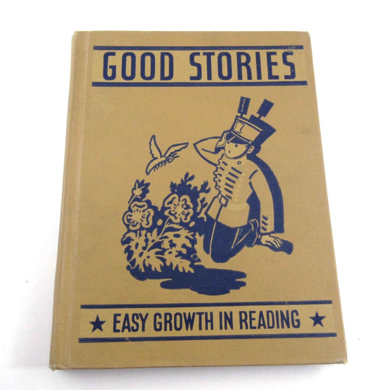 Good Stories Vintage 1940s Children's School Reader or Textbook by The John C. Winston Co. image 5