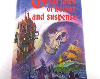 Great Tales of Horror and Suspense Vintage 1970s Book Edgar Allan Poe Ghost Ship Dracula Galahad Books