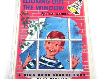 Looking Out the Window Vintage 1950s Rand McNally Children's Ding Dong School Book by Miss Frances