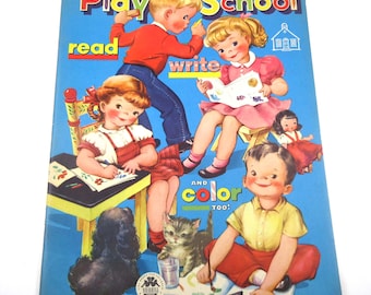 Play School Read Write and Color Too Vintage 1950s Unused Over Sized Workbook for Children by Merrill