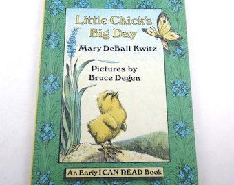 Little Chick's Big Day Vintage 1980s Children's Book by Mary DeBall Kwitz Illustrated by Bruce Degen