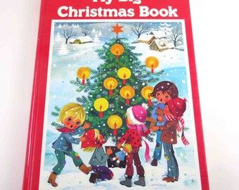 My Big Christmas Book Vintage 1980s Children's Book by Hayden McAllister Printed in Germany