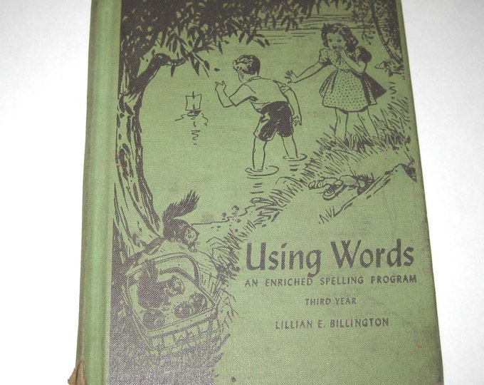 Vintage 1940s Children's Reader or Spelling Text Book Entitled Using Words Third Year Etsy