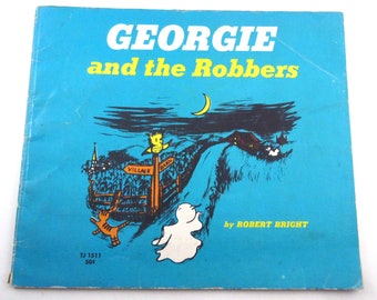 Georgie and the Robbers Vintage 1960s Children's Scholastic Book by Robert Bright
